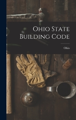 Ohio State Building Code -  Ohio