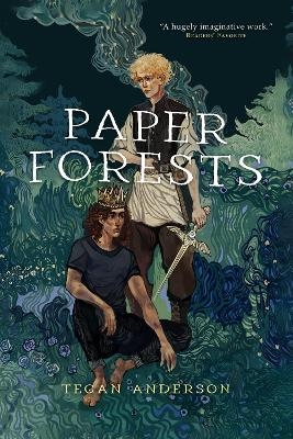 Paper Forests - Tegan Anderson