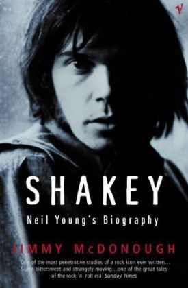 Shakey -  Jimmy McDonough