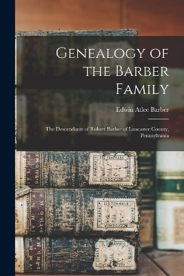 Genealogy of the Barber Family