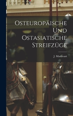 Osteuropäische und Ostasiatische Streifzüge