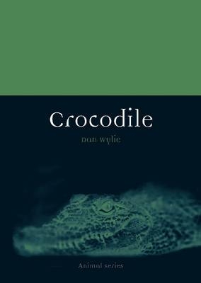Crocodile -  Dan Wylie
