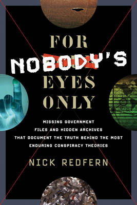 For Nobody's Eyes Only -  Nick Redfern