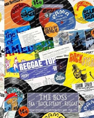 THE BOSS Ska RockSteady Reggae Trivia quiz book