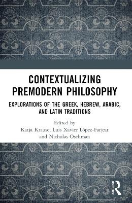 Contextualizing Premodern Philosophy