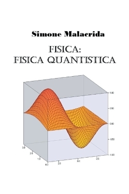 Fisica - Simone Malacrida