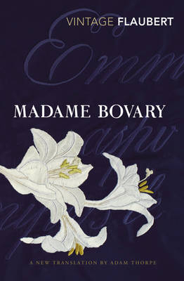 Madame Bovary -  Gustave Flaubert