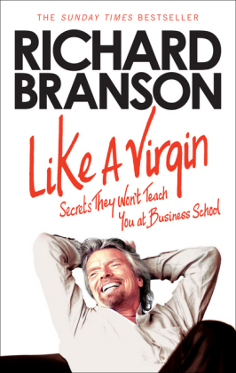 Like A Virgin -  Richard Branson