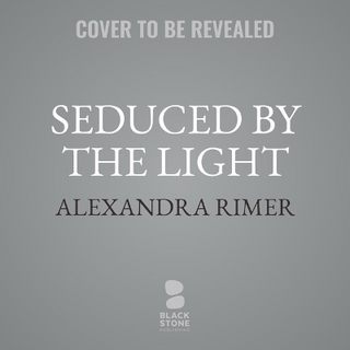 Seduced by the Light