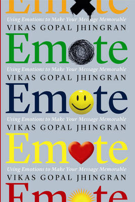 Emote -  Vikas Gopal Jhingran