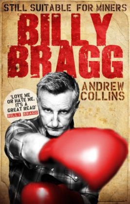 Billy Bragg -  ANDREW COLLINS