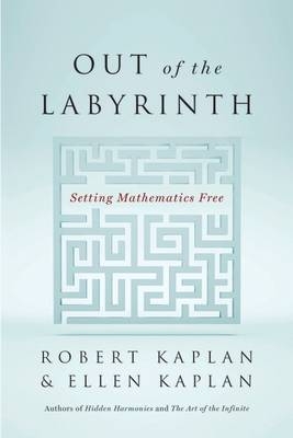 Out of the Labyrinth -  Kaplan Ellen Kaplan,  Kaplan Robert Kaplan
