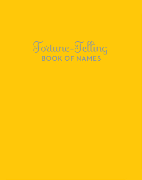 Fortune-Telling Book of Names -  A.M. McCloud