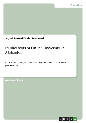 Implications of Online University in Afghanistan - Sayed Ahmad Fahim Masoumi