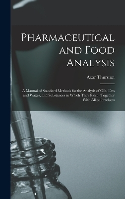 Pharmaceutical and Food Analysis