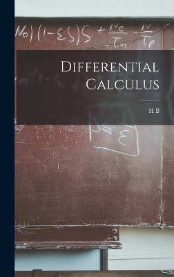 Differential Calculus - H B 1881- Phillips
