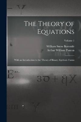 The Theory of Equations