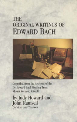 Original Writings Of Edward Bach