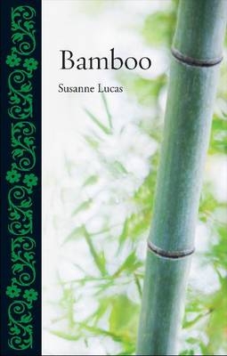 Bamboo -  Susanne Lucas