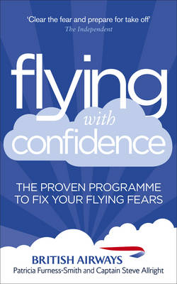 Flying with Confidence -  Steve Allright,  Patricia Furness-Smith