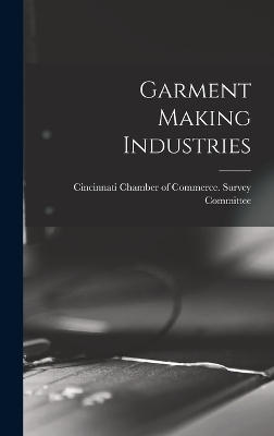 Garment Making Industries - 