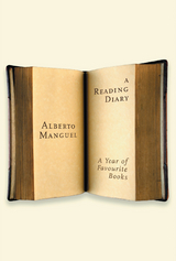 Reading Diary: A Year Of Favourite Books -  Alberto Manguel