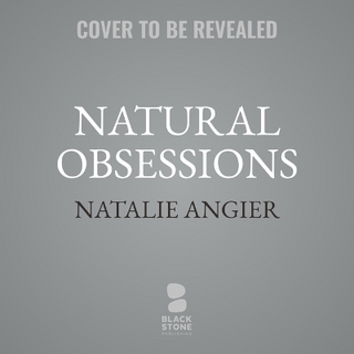 Natural Obsessions