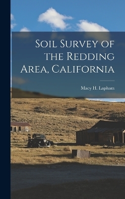 Soil Survey of the Redding Area, California