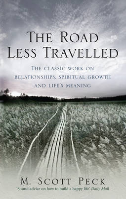 Road Less Travelled -  M. Scott Peck