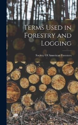 Terms Used in Forestry and Logging - 