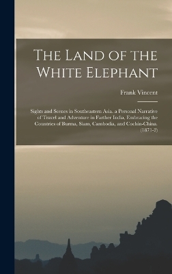 The Land of the White Elephant
