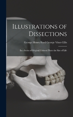 Illustrations of Dissections - George Henry Ford George Viner Ellis