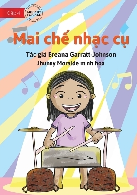 Marni Makes Music - Mai chế nhạc cụ - Breana Garratt-Johnson