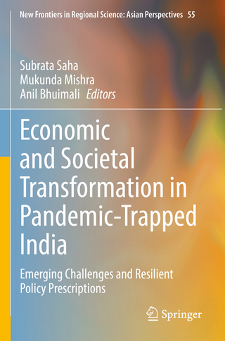 Economic and Societal Transformation in Pandemic-Trapped India