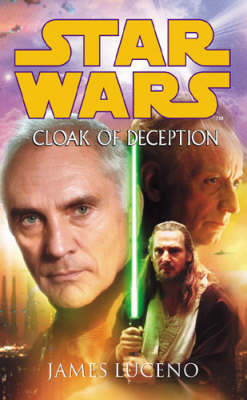 Star Wars: Cloak Of Deception -  James Luceno