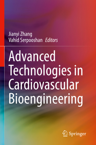 Advanced Technologies in Cardiovascular Bioengineering