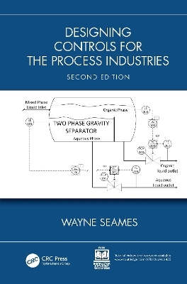 Designing Controls for the Process Industries - Wayne Seames