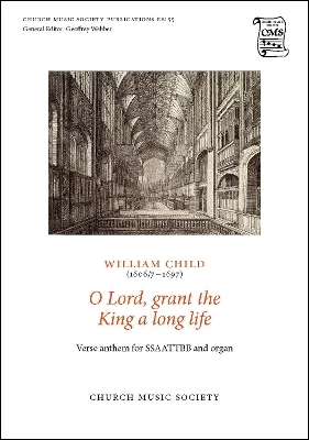 O Lord grant the King a long life - 