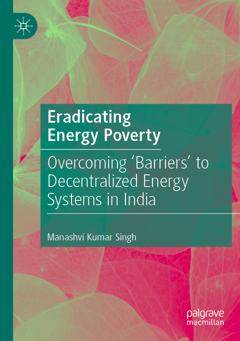 Eradicating Energy Poverty - Manashvi Kumar Singh