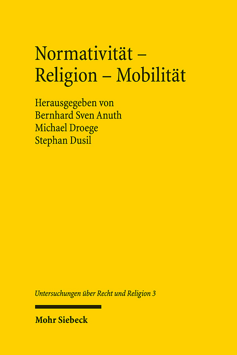 Normativit&auml;t - Religion - Mobilit&auml;t - 