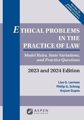 Ethical Problems in the Practice of Law