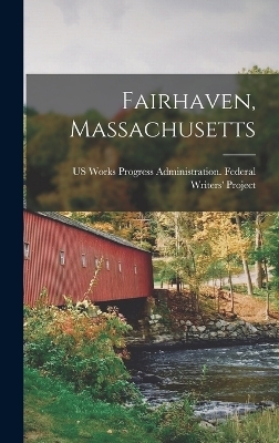 Fairhaven, Massachusetts - 