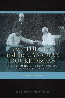 Leo Tolstoy and the Canadian Doukhobors
