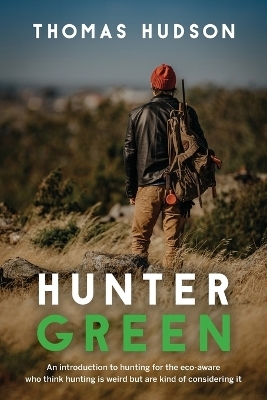 Hunter Green - Thomas Hudson