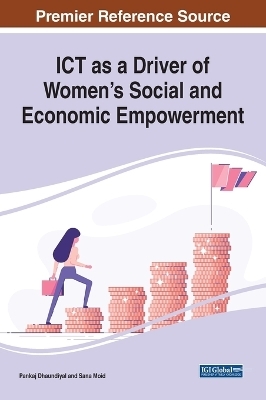 ICT as a Driver of Women's Social and Economic Empowerment - 