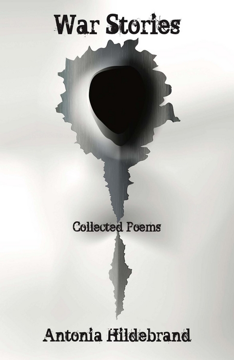 War Stories - Antonia Hildebrand