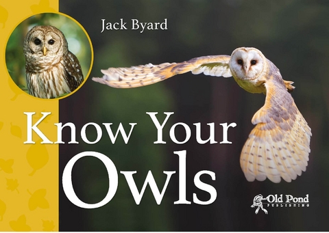 Know Your Owls -  Jack Byard