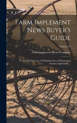 Farm Implement News Buyer's Guide - 
