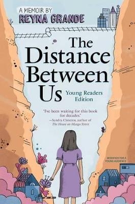 The Distance Between Us - Reyna Grande