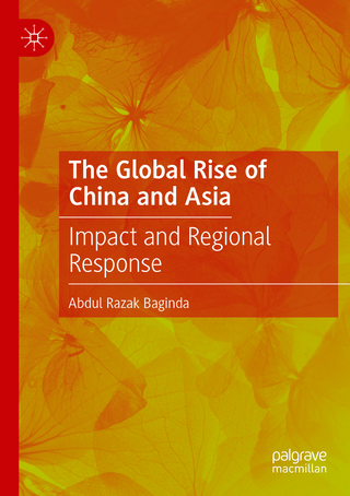 The Global Rise of China and Asia